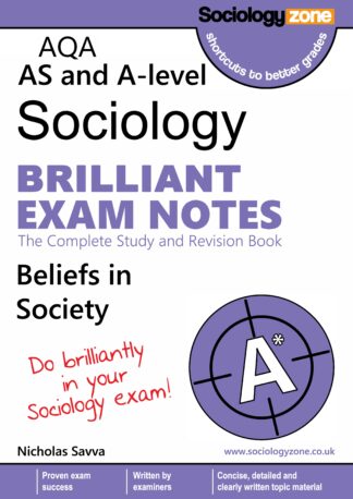 A-Level AQA Sociology BRILLIANT Exam Notes: Beliefs In Society